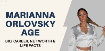 Marianna Orlovsky: Discovering Marianna Orlovsky's Career and Achievements